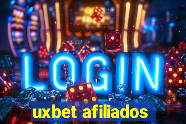 uxbet afiliados